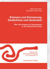 Abbildung von: Erinnern und Erinnerung, Gedächtnis und Gedenken - Harrassowitz Verlag