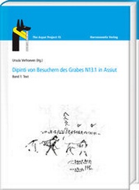 Abbildung von: Dipinti von Besuchern des Grabes N13.1 in Assiut - Harrassowitz Verlag