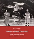 Cover: Frieden - und was kam dann? - Heyn