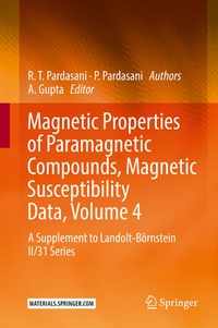 Enlarge image Cover: Magnetic Properties of Paramagnetic Compounds, Magnetic Susceptibility Data, Volume 4 - Springer