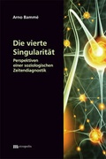 Cover: Die vierte Singularit&auml;t - Metropolis