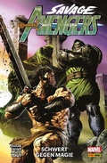 Cover: Savage Avengers 2 - Schwert gegen Magie - Marvel bei Panini Comics
