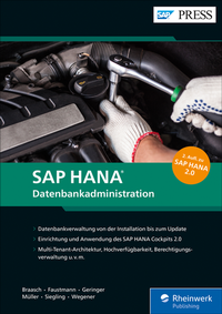Abbildung von: SAP HANA - Datenbankadministration - SAP PRESS