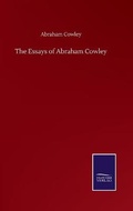 Cover: The Essays of Abraham Cowley - Salzwasser-Verlag GmbH