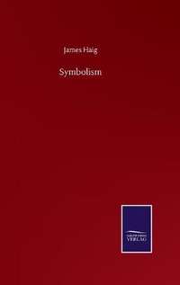 Enlarge image Cover: Symbolism - Salzwasser-Verlag GmbH