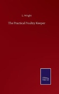 Cover: The Practical Poultry Keeper - Salzwasser-Verlag GmbH