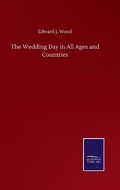 Cover: The Wedding Day in All Ages and Countries - Salzwasser-Verlag GmbH