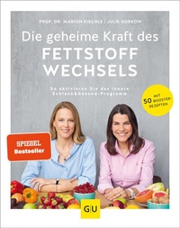 Abbildung von: Die geheime Kraft des Fettstoffwechsels - Gräfe und Unzer