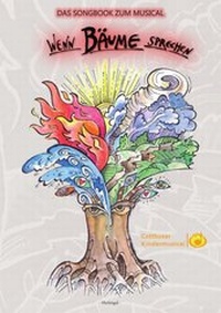 Abbildung von: Wenn Bäume sprechen - MuSingal Verlag