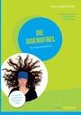 Cover: Die Jugendfibel - NATUR UND MEDIZIN KVC Verlag