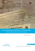 Cover: Hom&ouml;opathische Apotheken in W&uuml;rttemberg - NATUR UND MEDIZIN  KVC Verlag