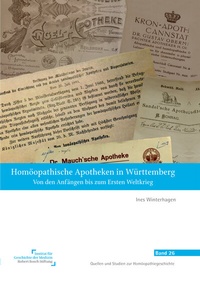 Abbildung von: Homöopathische Apotheken in Württemberg - NATUR UND MEDIZIN  KVC Verlag