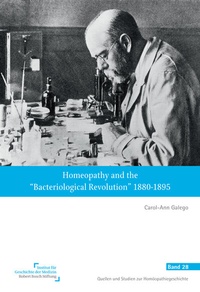 Abbildung von: Homeopathy and the "Bacteriological Revolution" 1880-1895 - NATUR UND MEDIZIN  KVC Verlag