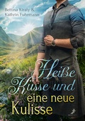 Cover: Hei&szlig;e K&uuml;sse und eine neue Kulisse - Dead Soft Verlag