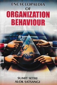 Enlarge image Cover: Encyclopaedia of Organization Behaviour - Anmol Publications PVT LTD