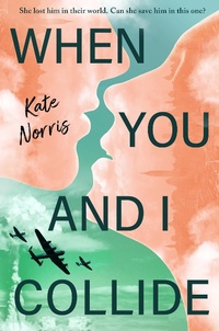 Enlarge image Cover: When You and I Collide - Viking Books for Young Readers