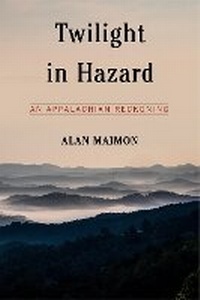 Enlarge image Cover: Twilight in Hazard - Melville House Publishing