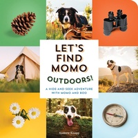 Abbildung von: Let's Find Momo Outdoors! - Quirk Books