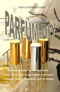 Cover: Parf&uuml;m DIY - epubli