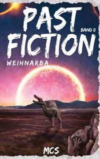 Abbildung von: Past Fiction - BoD - Books on Demand