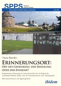 Cover: Erinnerungsort: Ort des Gedenkens, der Erholung oder der Einkehr? - ibidem