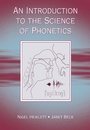 Cover: An Introduction to the Science of Phonetics - Routledge