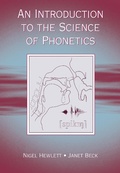 Cover: An Introduction to the Science of Phonetics - Routledge