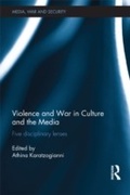 Cover: Violence and War in Culture and the Media - Routledge