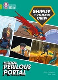 Cover: Shinoy and the Chaos Crew Mission: Perilous Portal - Collins