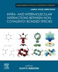 Cover: Intra- and Intermolecular Interactions between Non-covalently Bonded Species - Elsevier