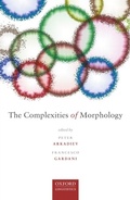 Cover: The Complexities of Morphology - OUP eBook