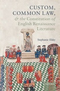 Bild: Custom, Common Law, and the Constitution of English Renaissance Literature - OUP eBook
