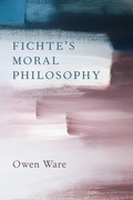 Cover: Fichte's Moral Philosophy - OUP eBook