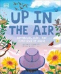 Cover: Up in the Air - DK Children