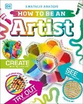 Cover: How To Be An Artist - DK Children