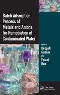Cover: Batch Adsorption Process of Metals and Anions for Remediation of Contaminated Water - CRC Press