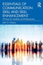 Cover: Essentials of Communication Skill and Skill Enhancement - Routledge