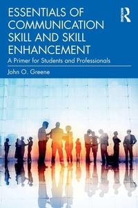 Enlarge image Cover: Essentials of Communication Skill and Skill Enhancement - Routledge