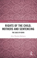 Bild: Rights of the Child, Mothers and Sentencing - Routledge