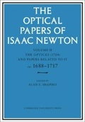 Cover: The Optical Papers of Isaac Newton: Volume 2, The Opticks (1704) and Related Papers ca.1688-1717 - Cambridge University Press