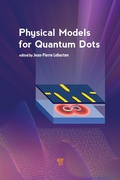 Cover: Physical Models for Quantum Dots - Pan Stanford Publishing Pte Ltd