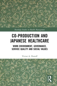Abbildung von: Co-production and Japanese Healthcare - Routledge