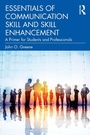 Cover: Essentials of Communication Skill and Skill Enhancement - Routledge