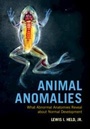 Cover: Animal Anomalies - Cambridge University Press