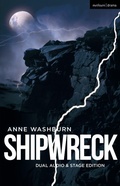 Cover: Shipwreck (Dual Audio/Stage Edition) - Methuen Drama