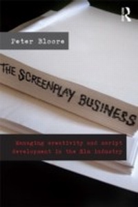 Abbildung von: The Screenplay Business - Routledge