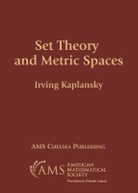 Enlarge image Cover: Set Theory and Metric Spaces - American Mathematical Society
