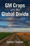 Cover: GM Crops and the Global Divide - CSIRO Publishing