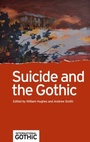 Cover: Suicide and the Gothic - Manchester University Press