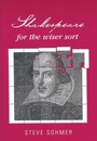 Cover: Shakespeare for the Wiser Sort - Manchester University Press